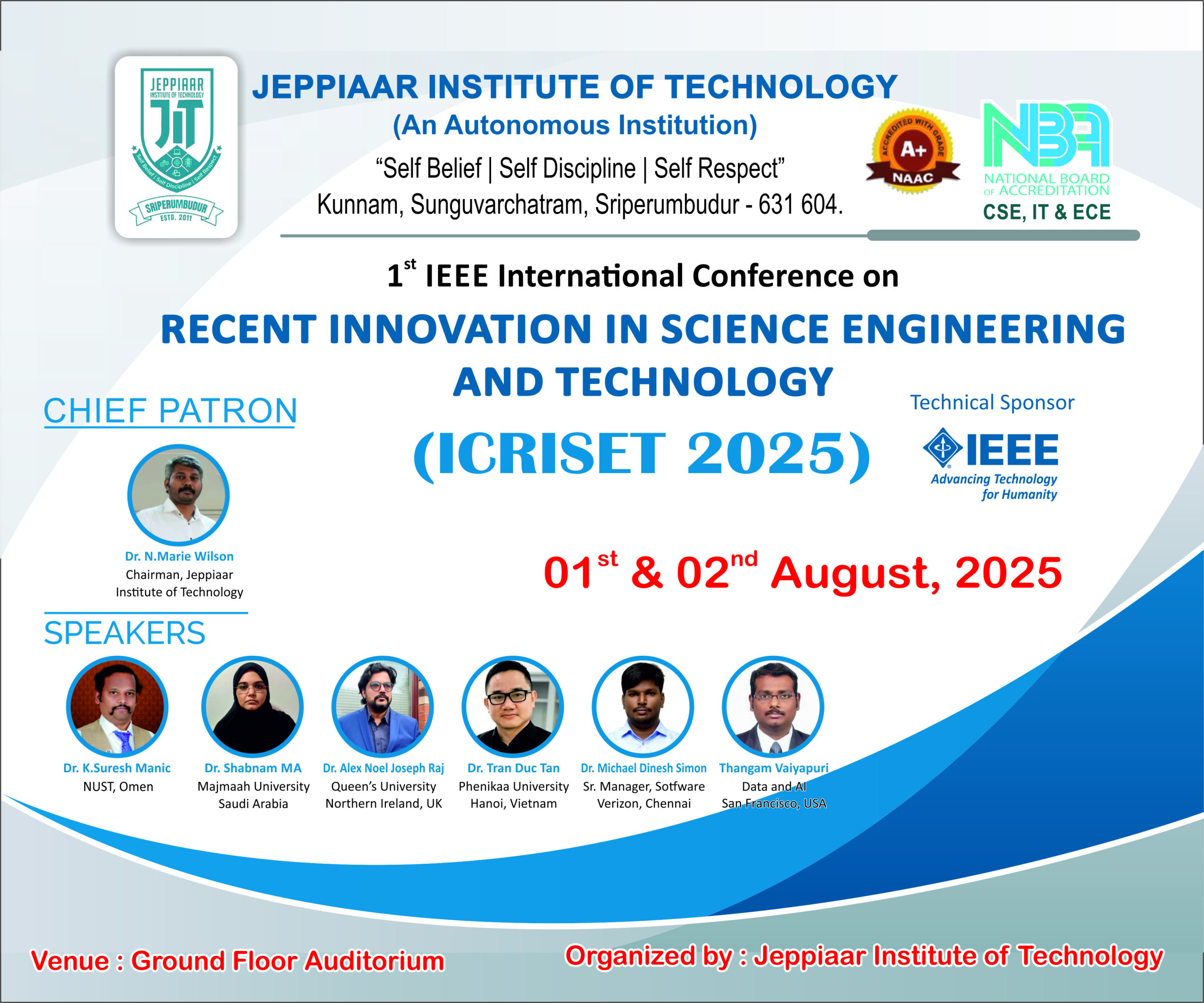 The 1st IEEE International Conference on Recent Innovations in Science, Engineering, and Technology concluded on a high note with inspiring sessions, impactful research, and global participation on August 1’st and 2’nd 2025