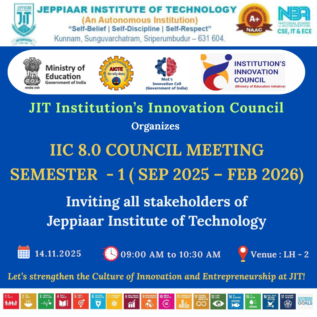 The Institutions Innovation Council (IIC) Council Meeting – Semester I (2025–2026) at JIT